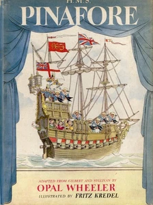HMS PINAFORE, STORY & MUSIC ADAPTION, HARDCOVER, 1946, ERSTAUSGABE - Bild 1 von 15