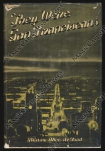 1941 THEY WERE SAN FRANCISCANS History SAN FRANCISCO Bio PHOTOS First Edition SF - Picture 1 of 1