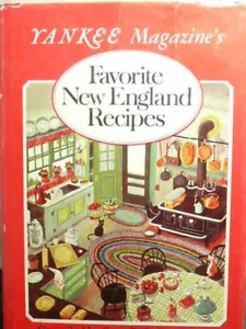 YANKEE MAGAZINE'S FAVORITE NEW ENGLAND RECIPES 1977 HARDCOVER COOKBOOK - Imagen 1 de 7