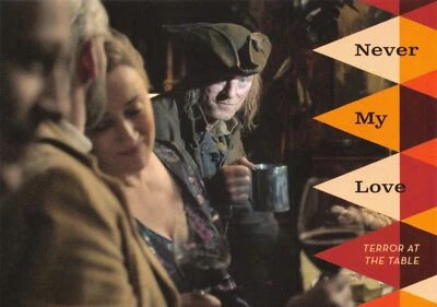 Outlander Season 5 (2023) NEVER MY LOVE Insert Card NL6 / TERROR AT THE TABLE - Image 1 of 2