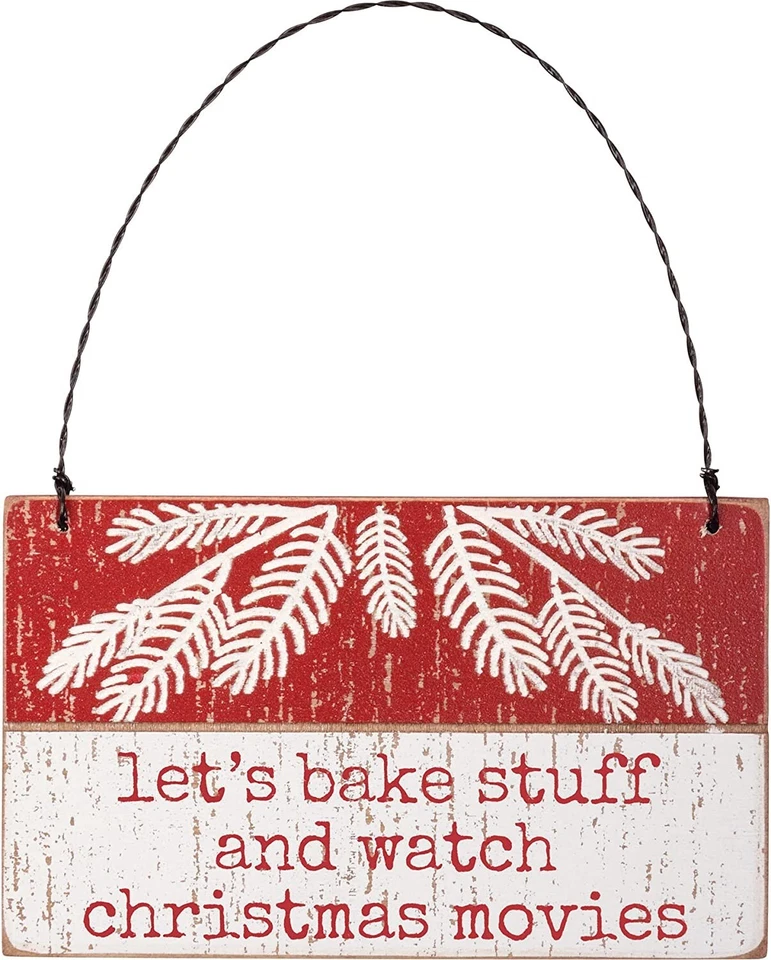 Let's Bake Stuff Watch Christmas Movies Hanging Ornament Primitives By Kathy - Image 1 of 1