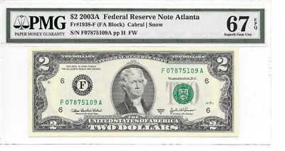2003A  ATLANTA $2 FRN (FA Block) PMG 67 EPQ SUPERB GEM UNCIRCULATED - Image 1 of 4