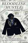 Bloodline Hustle by Xavier Tharpe Paperback Book
