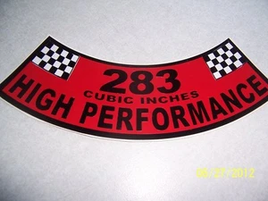 1- 283 Cubic Inches High Performance Air Cleaner Cover Sticker (NEW VINYL) - Picture 1 of 1