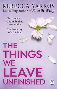 The Things We Leave Unfinished: Tiktok Made Me Buy It: a Heart-Wrenching and Emo - Picture 1 of 12