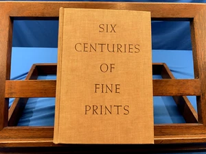 Six Centuries of Fine Prints- Carl Zigrosser, 1937 - Picture 1 of 7