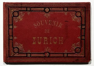 Souvenir de Zürich. Album Lithographien Schweiz Suisse 1890 Lithos Ansichten - Picture 1 of 1
