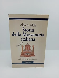 History of Italian Freemasonry - Aldo A. Mola - Bompiani - 1997 - Picture 1 of 8