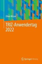 TRIZ-Anwendertag 2022 by Oliver Mayer Paperback Book