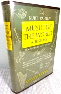 Music of the World: A History Kurt Pahlen Art of Music Lives of Musicians HC/DJ - Picture 1 of 7