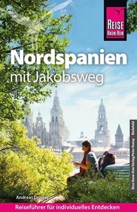 Reise Know-How Reiseführer Nordspanien mit Jakobsweg ~ Andre ... 9783831738472 - Bild 1 von 1