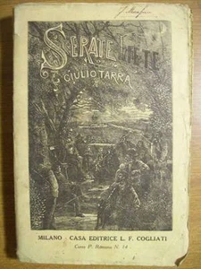 Serrate Liete Giulio Tierra Casa Editrice L.F. Cogliati (E7) - Imagen 1 de 1