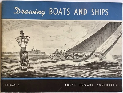 Drawing Boats and Ships by Yngve Edward Soderberg - Pitman 7 Learn To Draw Art - Изображение 1 из 4