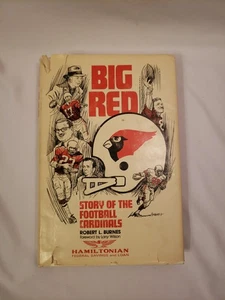 SIGNED Big Red Story of the Football Cardinals, Burnes 1975 John Zook Bobby Bell - Picture 1 of 12