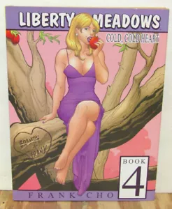 Liberty Meadows Buch 4: Kaltes, kaltes Herz von Frank Cho - erster Druck - 2005 - Bild 1 von 3