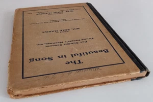 The Beautiful In Song By William Edie Marks A Book Of Hymns 1911 - Foto 1 di 18