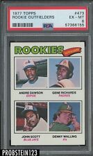 1977 Topps #473 Rookie Outfielders w/ Andre Dawson RC HOF PSA 6 EX-MT 