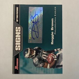 football cards 2005 Topps Bowman Reggie Brown Autograph Philly Eagles
