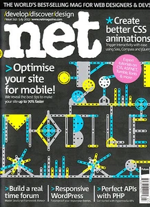 .NET Magazine July 2013 OPTIMISE YOUR SITE FOR MOBILE Better CSS Animations @NEW - Picture 1 of 3
