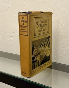 An Outline of Humor by Carolyn Wells 1932 HC / *DJ* / Vintage - Picture 1 of 12