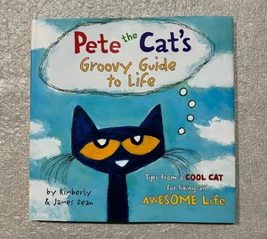 Pete the Cat's Groovy Guide to Life, Kimberly & James Dean 1st Edition HC DJ (EX) - Bild 1 von 10
