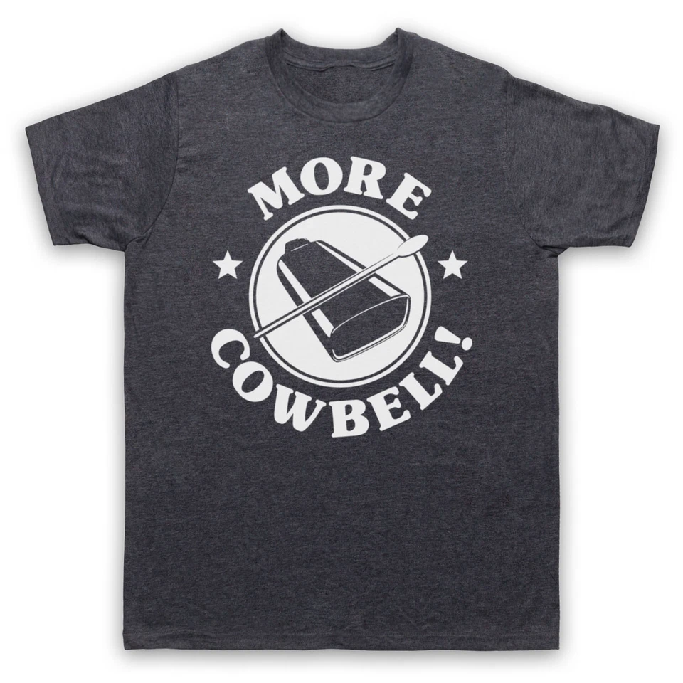 THE GUNS OF BRIXTON MORE COWBELL! SNL WILL FERRELL BLUE OYSTER CULT SLOGAN MENS & WOMENS T-SHIRT