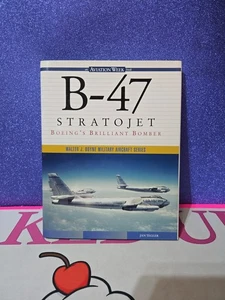 B-47 STRATOJET: BOEING'S BRILLIANT BOMBER By Jan Tegler (Hardcover) - Picture 1 of 10