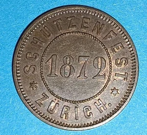 Monnaie de Nécessité ♦ SUISSE - Zurich Schutzenfest - 1872 - Imagen 1 de 2