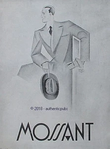 REKLAME MOSSANT HUT FÜR HERREN SIGNIERT DESTRUEL VON 1929 FRANZÖSISCH AD PUB SELTEN - Bild 1 von 1