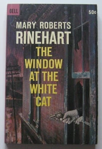 The Window at the White Cat Mary Roberts Rinehart PB 1st New Dell (1965) - Imagen 1 de 1