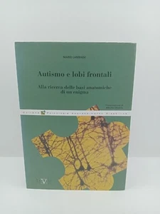 Autismo e lobi frontali - Mario Lambiase - Vannini - Bild 1 von 5