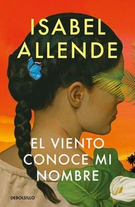 Isabel Allende / El viento conoce mi nombre / 9788466374613 - Bild 1 von 1