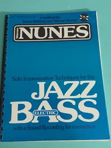 Warren Nunes Solo Improvisation Techniques For The Electric Bass Guitar Last 1 - Picture 1 of 8