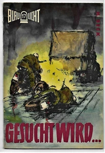 Blaulicht Krimi DDR Nr.17 > Gesucht wird < 1.Auflage 1962 aus Sammlung - Bild 1 von 2
