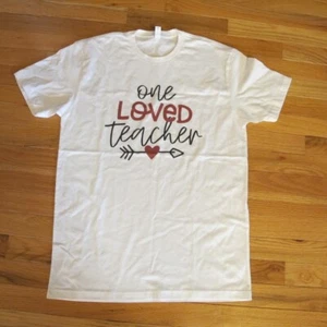 NEW T-SHIRT FOR TEACHER GIFT -"ONE LOVED TEACHER" - SIZE M - NEXT LEVEL APPAREL - Picture 1 of 3