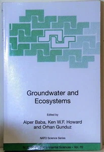 Nato Science Series IV: Groundwater and Ecosystems 70 (2006, Paperback) - Bild 1 von 1