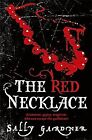 The Red Necklace, Gardner, Sally, Used; Very Good Book