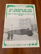 R.Hulot - Les chemins de fer de grande banlieue - Seine et Oise 1879-1953