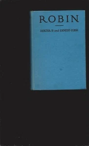 Robin by Bertha B. Cobb and Ernest Cobb - Bild 1 von 5