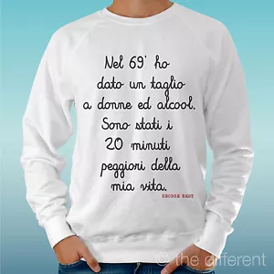 FELPA UOMO LEGGERA SWEATER BIANCO " FRASE GEORGE BEST " ROAD TO HAPPINESS - Bild 1 von 1