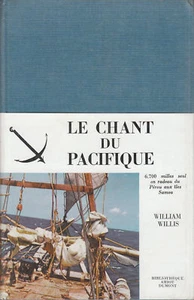 Livre ancien le chant du Pacifique W. Willis 1956 book - Picture 1 of 2