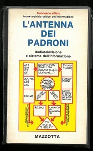 L’antenna dei Padroni Francesco Sillato Mazzotta 1° 1977 - Bild 1 von 1