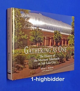 Gathering As One The History of the Mormon Tabernacle in Salt Lake Utah HCDJ LDS - Bild 1 von 9