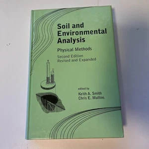 Soil and Environmental Analysis: Physical Methods, Revised and Expanded MISPRINT - Imagen 1 de 6
