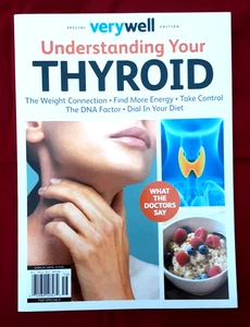 Very Well Special  Edition Magazine Understanding your Thyroid book - Picture 1 of 5