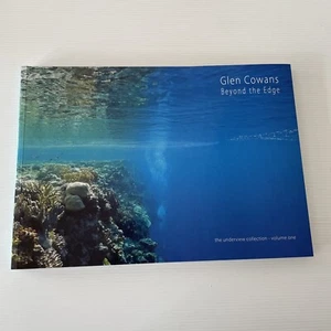 SIGNED Glen Cowans Beyond The Edge: The Underview Collection volume one LIKE NEW - Bild 1 von 11