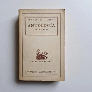 Baldomero Fernández Moreno - Antología 1915 - 1940 - 1a ed. - Picture 1 of 5