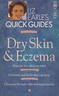 Dry Skin and Ezcema (Liz Earle's Quick Guides), Liz Earle, Used; Good Book