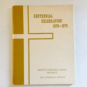 Iglesia Wesleyana Distrito Carolina del Norte Celebración del Centenario 1879 1979 Fotos Historia - Imagen 1 de 24