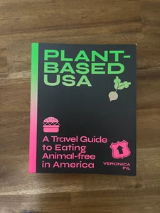 Plant-based USA: A Travel Guide to Eating Animal-free in America: A Guidebook f, - Picture 1 of 2
